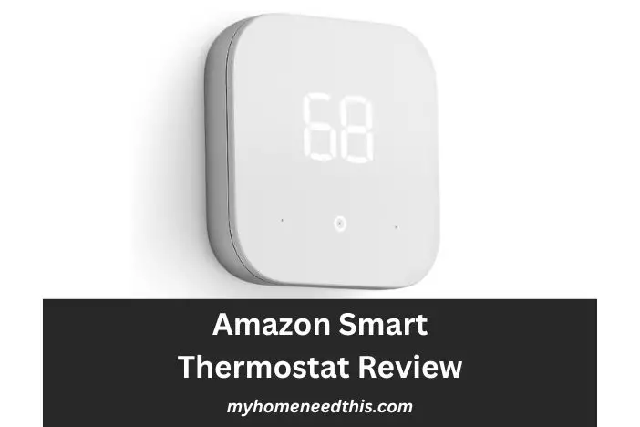 Amazon Smart Thermostat Review